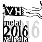 METAL VALHALLA 2016 - ak, heavy rok